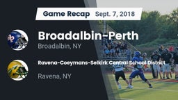 Recap: Broadalbin-Perth  vs. Ravena-Coeymans-Selkirk Central School District 2018
