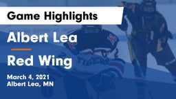 Albert Lea  vs Red Wing  Game Highlights - March 4, 2021