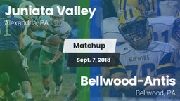 Matchup: Juniata Valley vs. Bellwood-Antis  2018