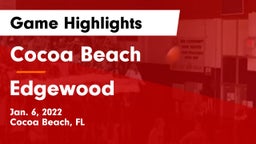 Cocoa Beach  vs Edgewood  Game Highlights - Jan. 6, 2022