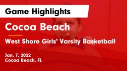 Cocoa Beach  vs West Shore  Girls' Varsity Basketball Game Highlights - Jan. 7, 2022