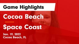 Cocoa Beach  vs Space Coast  Game Highlights - Jan. 19, 2022