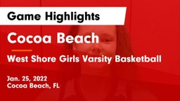 Cocoa Beach  vs West Shore Girls Varsity Basketball Game Highlights - Jan. 25, 2022