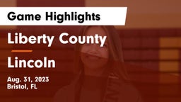 Liberty County  vs Lincoln  Game Highlights - Aug. 31, 2023