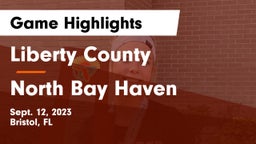 Liberty County  vs North Bay Haven  Game Highlights - Sept. 12, 2023