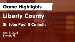 Liberty County  vs St. John Paul II Catholic  Game Highlights - Oct. 3, 2023