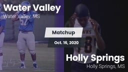 Matchup: Water Valley vs. Holly Springs  2020