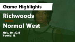 Richwoods  vs Normal West  Game Highlights - Nov. 30, 2023