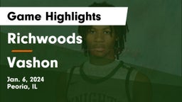 Richwoods  vs Vashon  Game Highlights - Jan. 6, 2024
