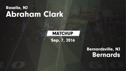 Matchup: Abraham Clark vs. Bernards  2016