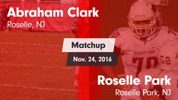 Matchup: Abraham Clark vs. Roselle Park  2016