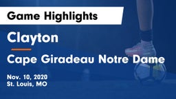 Clayton  vs Cape Giradeau Notre Dame Game Highlights - Nov. 10, 2020