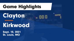 Clayton  vs Kirkwood  Game Highlights - Sept. 10, 2021