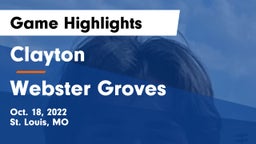 Clayton  vs Webster Groves  Game Highlights - Oct. 18, 2022
