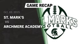 Recap: St. Mark's  vs. Archmere Academy  2015