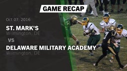 Recap: St. Mark's  vs. Delaware Military Academy  2016