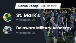 Recap: St. Mark's  vs. Delaware Military Academy  2021