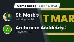 Recap: St. Mark's  vs. Archmere Academy  2023