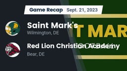 Recap: Saint Mark's  vs. Red Lion Christian Academy 2023