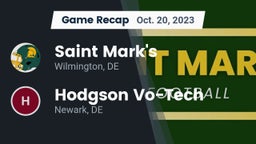 Recap: Saint Mark's  vs. Hodgson Vo-Tech  2023