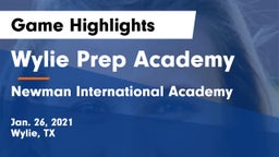 Wylie Prep Academy  vs Newman International Academy  Game Highlights - Jan. 26, 2021