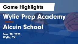 Wylie Prep Academy  vs Alcuin School Game Highlights - Jan. 20, 2023
