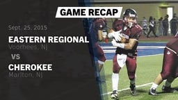 Recap: Eastern Regional  vs. Cherokee  2015