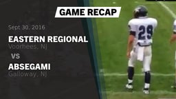 Recap: Eastern Regional  vs. Absegami  2016