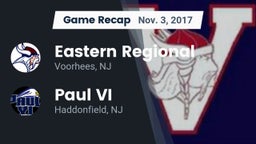 Recap: Eastern Regional  vs. Paul VI  2017