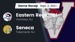 Recap: Eastern Regional  vs. Seneca  2021