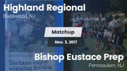 Matchup: Highland Regional vs. Bishop Eustace Prep  2017