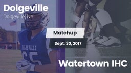 Matchup: Dolgeville vs. Watertown IHC 2017