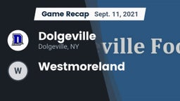Recap: Dolgeville  vs. Westmoreland 2021