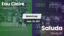 Matchup: Eau Claire vs. Saluda  2017