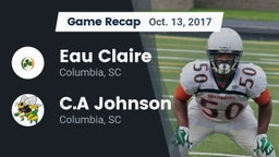 Recap: Eau Claire  vs. C.A Johnson  2017