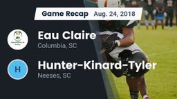 Recap: Eau Claire  vs. Hunter-Kinard-Tyler  2018