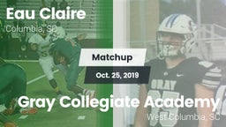 Matchup: Eau Claire vs. Gray Collegiate Academy 2019