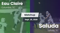 Matchup: Eau Claire vs. Saluda  2020