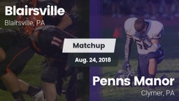 Matchup: Blairsville vs. Penns Manor  2018