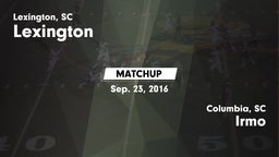 Matchup: Lexington vs. Irmo  2016