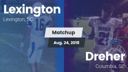 Matchup: Lexington vs. Dreher  2018
