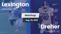 Matchup: Lexington vs. Dreher  2019