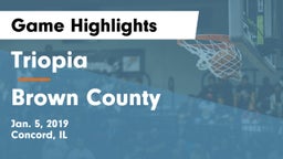 Triopia  vs Brown County Game Highlights - Jan. 5, 2019