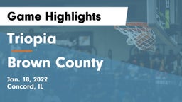 Triopia  vs Brown County  Game Highlights - Jan. 18, 2022