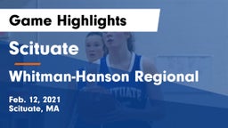 Scituate  vs Whitman-Hanson Regional  Game Highlights - Feb. 12, 2021