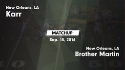 Matchup: Karr vs. Brother Martin  2016
