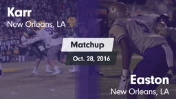 Matchup: Karr vs. Easton  2016