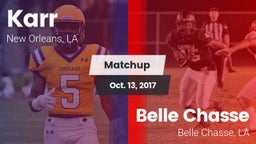 Matchup: Karr vs. Belle Chasse  2017