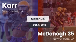 Matchup: Karr vs. McDonogh 35  2018