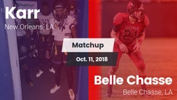 Matchup: Karr vs. Belle Chasse  2018